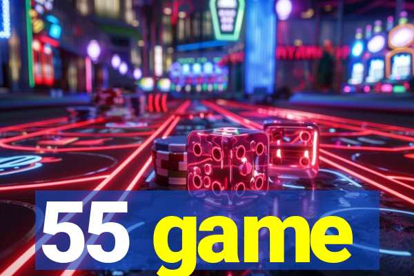 55 game